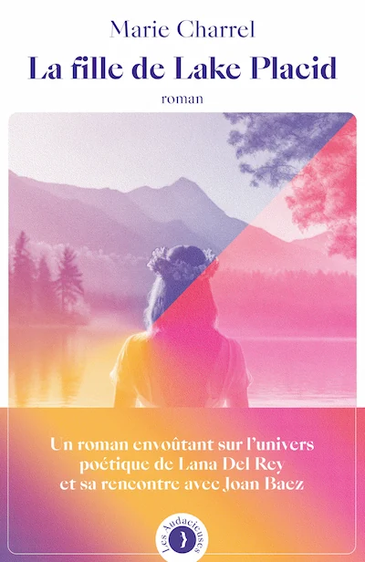Couverture du roman « La Fille de Lake Placid » de Marie Charrel, éditions Les Pérégrines