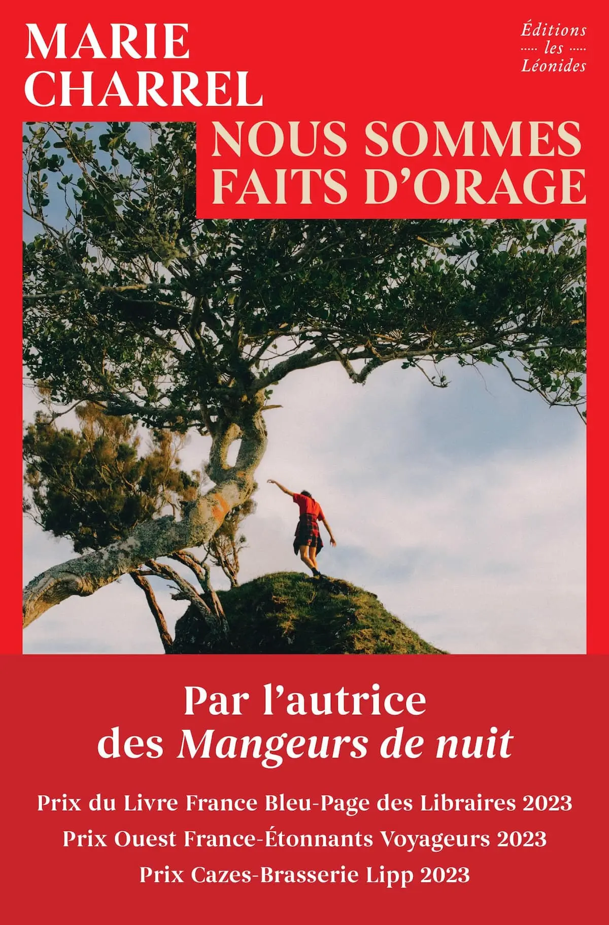 Couverture du roman « Nous sommes faits d'orage » de Marie Charrel, éditions Les Léonides